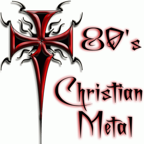 80's Christian Metal